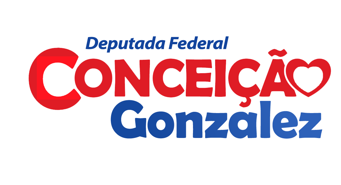 Conceição Gonzalez — Deputada Federal